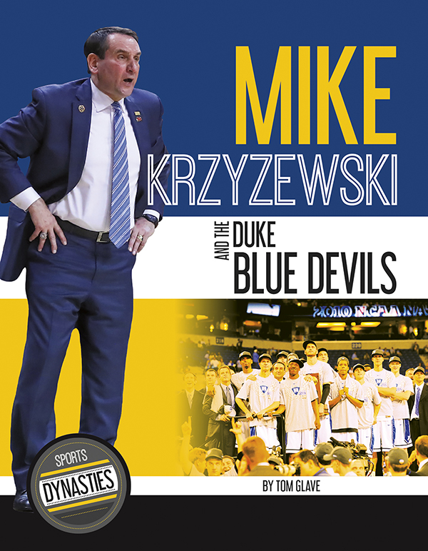 Learn more about coach Mike Krzyzewski and the consistent excellence of the Duke University men's basketball program. The title features informative sidebars, a timeline, a glossary, and team file filled with awards and records held by team members.
