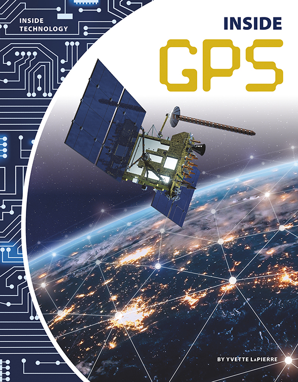 Today, GPS satellites orbit the earth. They send signals to GPS receivers in cars, smartphones, computers, and drones. Inside GPS introduces readers to the uses of GPS, the hardware and software that make GPS possible, and the future of GPS technology. Easy-to-read text, vivid images, and helpful back matter give readers a clear look at this subject. Features include a table of contents, infographics, a glossary, additional resources, and an index. Aligned to Common Core Standards and correlated to state standards.