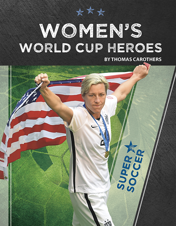Women’s World Cup Heroes