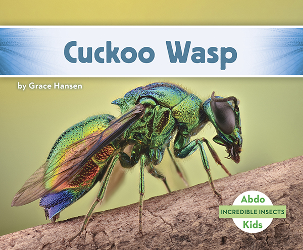 This title will introduce readers to cuckoo wasps. Readers will learn where these insects can be found, how they survive, and how they got their silly name. Complete with great, up-close photographs. Aligned to Common Core standards & correlated to state standards.