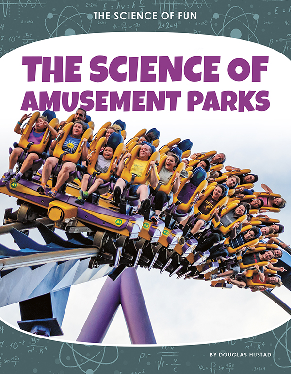 Riders plummet toward the ground on drop towers. Motion simulators trick the brain into thinking the body is on a thrilling ride. From pendulum rides to roller coasters, science explains how it all works. The Science of Amusement Parks reveals the fascinating ways that science is at work in popular amusement park rides. Easy-to-read text, vivid images, and helpful back matter give readers a clear look at this subject. Features include a table of contents, infographics, a glossary, additional resources, and an index. Aligned to Common Core Standards and correlated to state standards. Core Library is an imprint of Abdo Publishing, a division of ABDO.