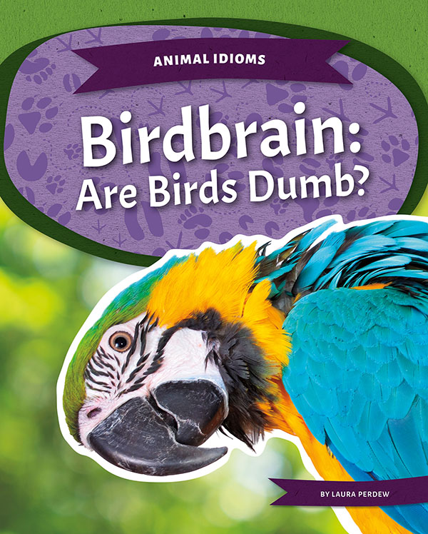 Are birds dumb? This title dives into birds' unique traits, behaviors, and characteristics and examines the truth behind the idiom birdbrained. Easy-to-read text, vivid and colorful images and graphics, and helpful text features gives readers a clear look into this subject.