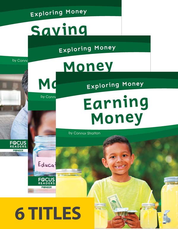 From making and following a budget to saving for high-cost needs, money management is an essential life skill. This informative series explores key money-related concepts and skills and empowers young learners to take charge of their personal finances. Each book includes a table of contents, informative sidebars, an infographic, a That’s Amazing! special feature, quiz questions, a glossary, additional resources, and an index. This Focus Readers series is at the Pioneer level, aligned to reading levels of grades 1-2 and interest levels of grades 1-3.