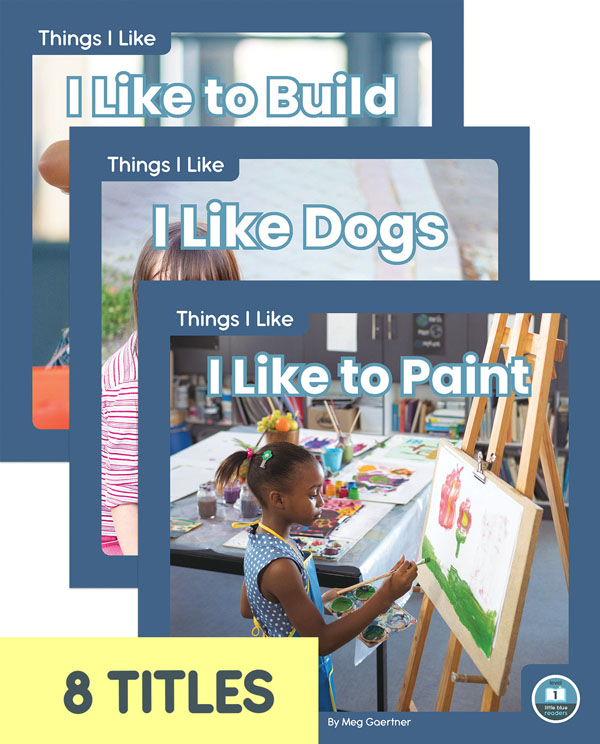 Some people like dancing or building. Others like cats and dogs. This high-interest series will help young readers explore the things they like.