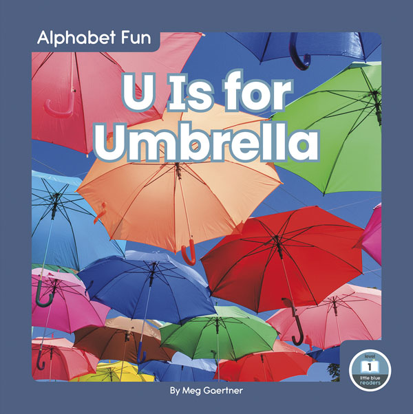 This fun book introduces readers to several words that start with the letter U. Vibrant photos closely match the text to build vocabulary. The book also includes a table of contents, a picture glossary, and an index. This Little Blue Readers title is at Level 1, aligned to reading levels of grades PreK–1 and interest levels of grades PreK–2.