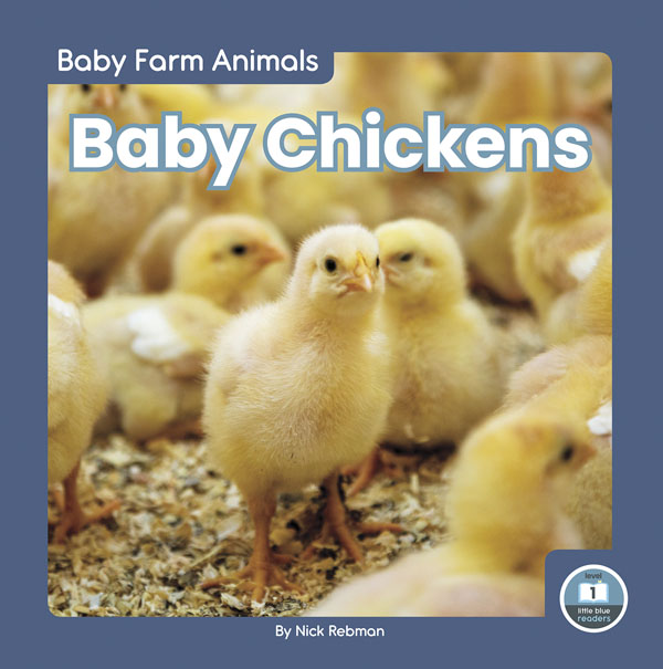 This adorable book gives young readers an up-close look at baby chickens on the farm. Vibrant photos closely match the text to help early readers build vocabulary. The book also includes a table of contents, a picture glossary, and an index. This Little Blue Readers title is at Level 1, aligned to reading levels of grades PreK-1 and interest levels of grades PreK-2.