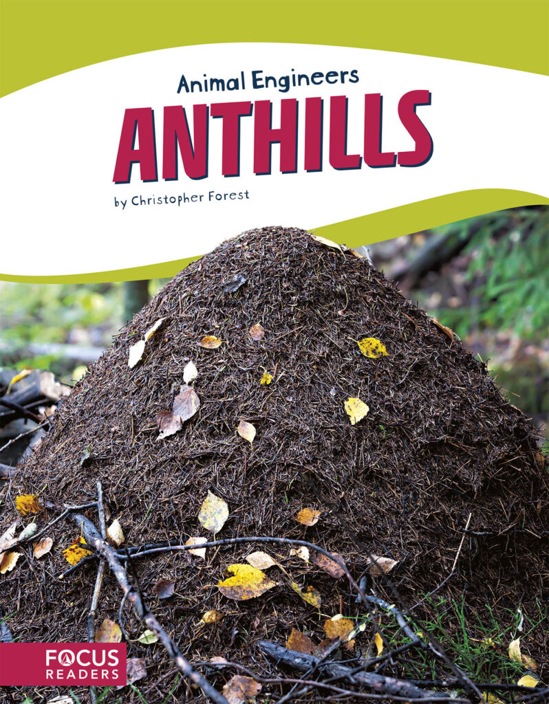 Explains the process and materials that ants use to build anthills. This book's colorful photos, clear text, and 