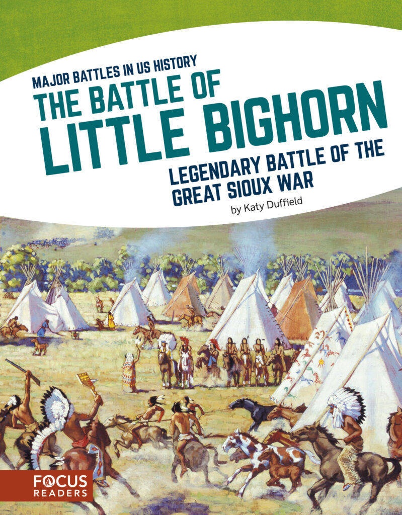 Explores the Battle of Little Bighorn of the Great Sioux War. Authoritative text, colorful illustrations, illuminating sidebars, and questions to prompt critical thinking make this an exciting and informative read.