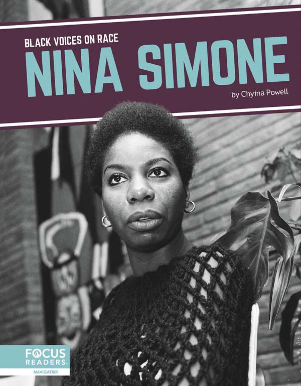 This fascinating book introduces readers to the life and legacy of Nina Simone, a Black singer and activist whose artistic and cultural contributions expanded and illuminated the collective conversation on race. The book includes a table of contents, a Consider This special feature, a biographical timeline, informative sidebars, quiz questions, a glossary, additional resources, and an index. This Focus Readers series is at the Navigator level, aligned to reading levels of grades 3-5 and interest levels of grades 4-7.