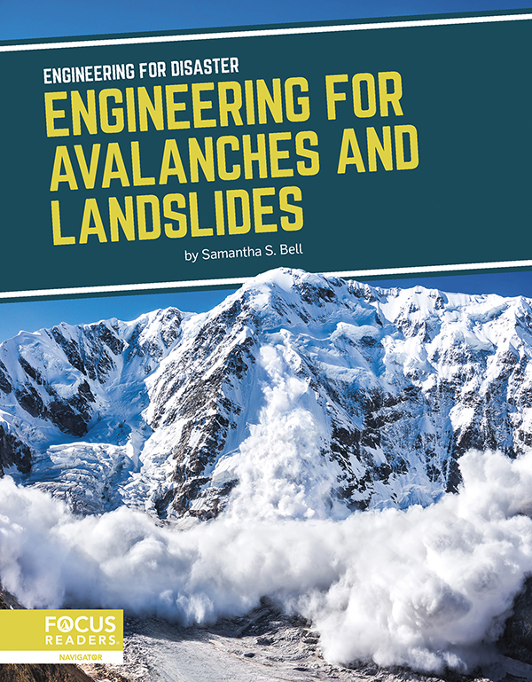 This title explores the advances engineers have made to better prepare for avalanches and landslides and to minimize their damage. Clear text, compelling images, and helpful sidebars and infographics make this book an accessible and engaging read.