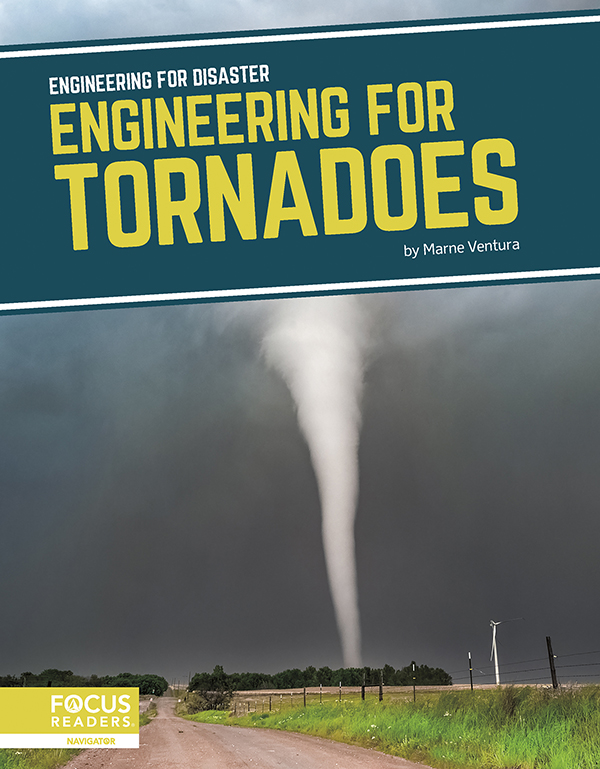 This title explores the advances engineers have made to better prepare for tornadoes and to minimize their damage. Clear text, compelling images, and helpful sidebars and infographics make this book an accessible and engaging read.