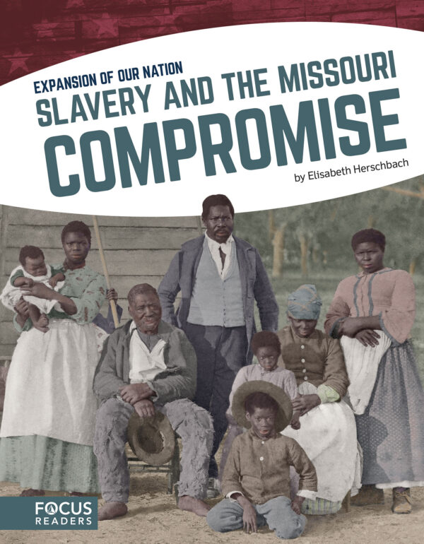 Slavery And The Missouri Compromise