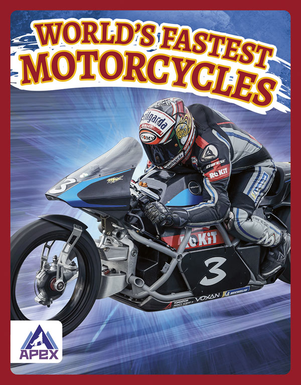 This book introduces readers to the world’s fastest motorcycles, highlighting record-setting motorcycles from the past, as well as the technology and innovations that helped them achieve those speeds. Short paragraphs of easy-to-read text are paired with plenty of colorful photos to make reading engaging and accessible. The book also includes a table of contents, fun facts, sidebars, comprehension questions, a glossary, an index, and a list of resources for further reading. Apex books have low reading levels (grades 2-3) but are designed for older students, with interest levels of grades 3-7.