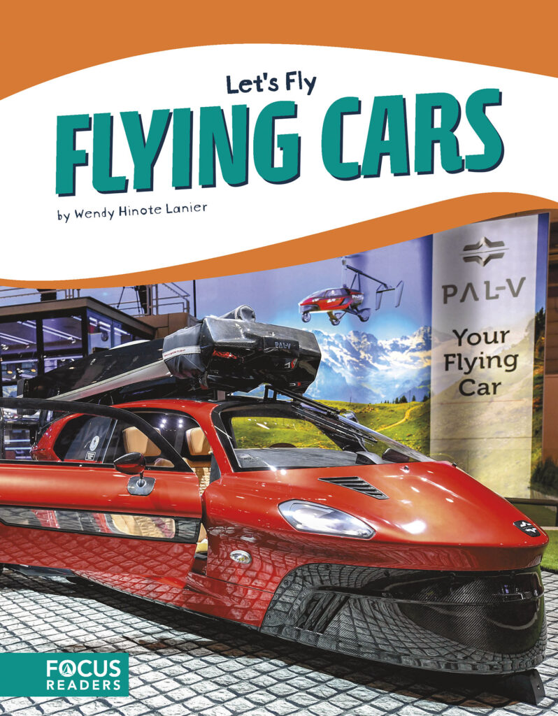 Gives readers a close-up look at flying cars. With colorful spreads featuring fun facts, sidebars, labeled diagrams, and a 