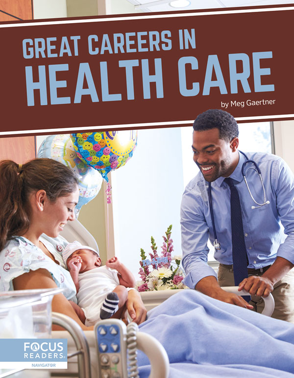 This engaging book highlights various careers in health care, describing what each job typically involves and the training required to pursue it. The book also includes a table of contents, two infographics, informative sidebars, a 