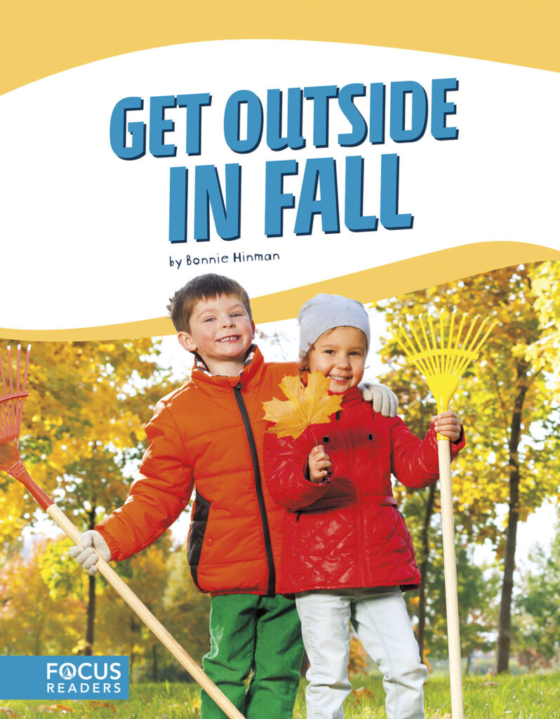 Offers readers a variety of activities they can do to get outside in fall. Filled with fun facts about the season, bonus sidebar activities, and a “Get Outside!” special feature, this book is sure to inspire kids to explore the great outdoors.