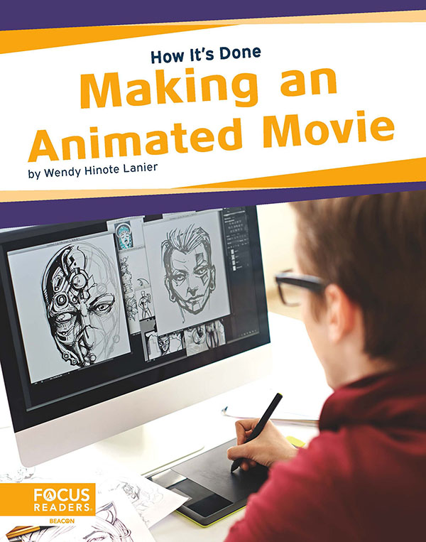 This title gives readers a close-up look at how animated movies are made. With colorful spreads featuring fun facts, infographics, and a “That’s Amazing!” special feature, this book provides an engaging overview of the animation process.