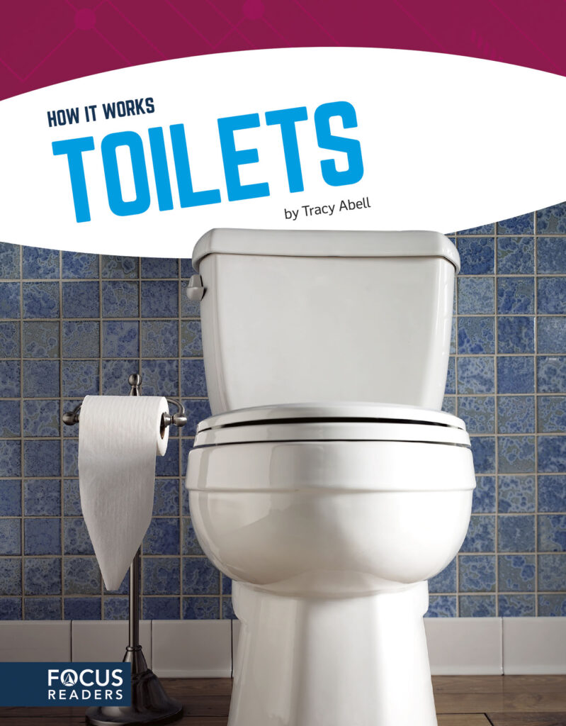 Introduces readers to the science that makes toilets possible. Accessible text, helpful diagrams, and a “How Does It Work?” feature make this book an exciting introduction to understanding technology.