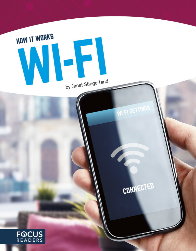 Introduces readers to the science that makes Wi-Fi possible. Accessible text, helpful diagrams, and a “How Does It Work?” feature make this book an exciting introduction to understanding technology.