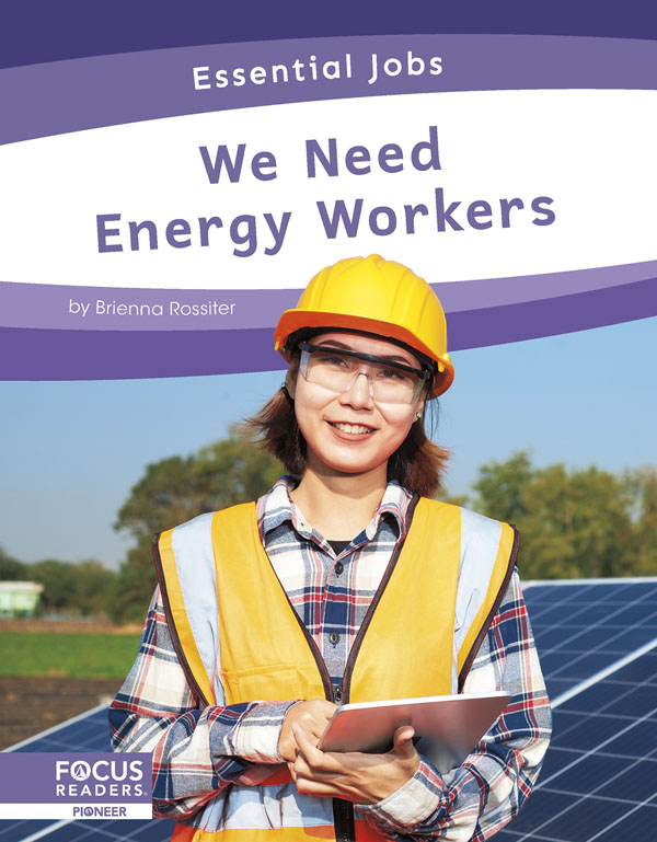 We Need Energy Workers