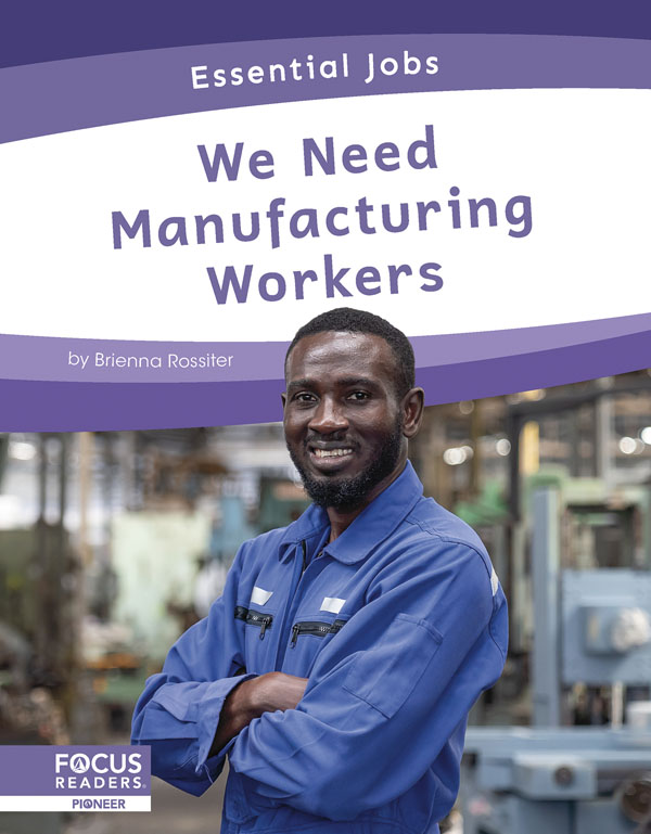 This book celebrates workers who help plan, design, and run factories. It includes a table of contents, an On the Job special feature, quiz questions, a glossary, additional resources, and an index. This Focus Readers title is at the Pioneer level, aligned to reading levels of grades 1-2 and interest levels of grades 1-3.