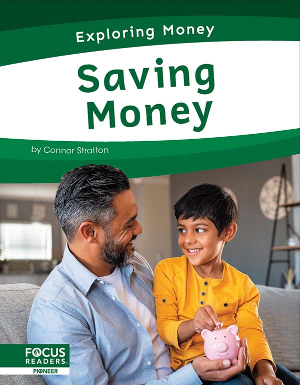 This informative book empowers young learners to take charge of their personal finances by exploring how people save money. It includes a table of contents, informative sidebars, a That’s Amazing! special feature, quiz questions, a glossary, additional resources, and an index. This Focus Readers title is at the Pioneer level, aligned to reading levels of grades 1-2 and interest levels of grades 1-3.
