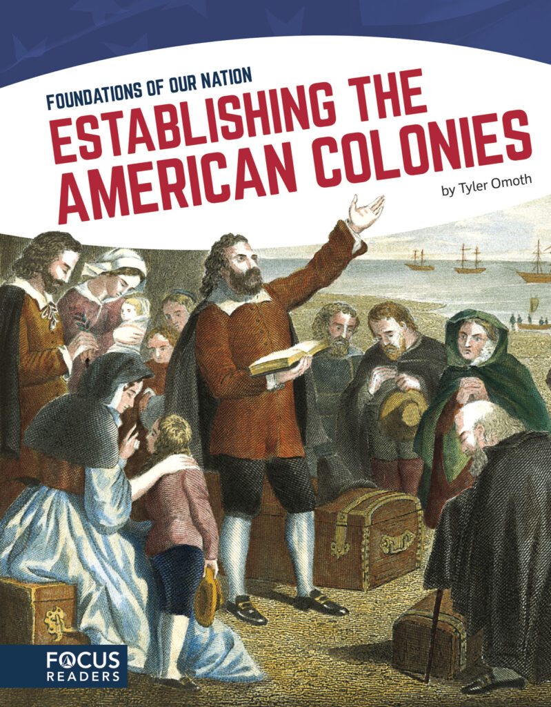 Explores the establishment of the American colonies. Authoritative text, colorful illustrations, illuminating sidebars, and a 