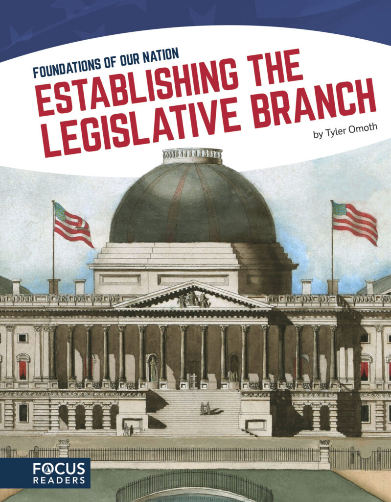Explores the establishment of the legislative branch. Authoritative text, colorful illustrations, illuminating sidebars, and a 