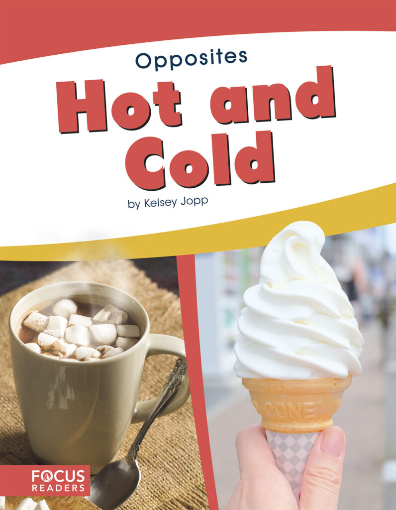 Introduces readers to the concept of opposites through the pairing of hot and cold. Simple text, straightforward photos, and a photo glossary make this title the perfect primer on a common pair of opposites.
