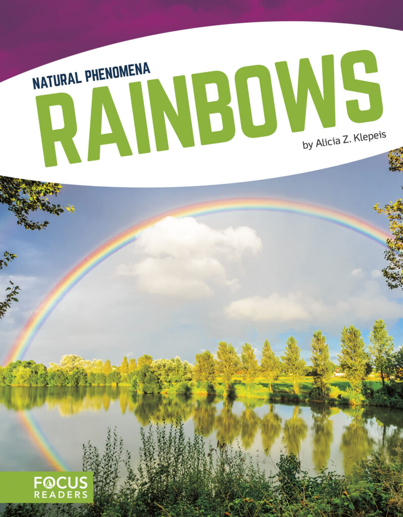 Explains what causes rainbows. Beautiful photos, fact-filled text, and helpful infographics help readers learn all about the science behind this phenomenon as well as ways that people study or protect it.