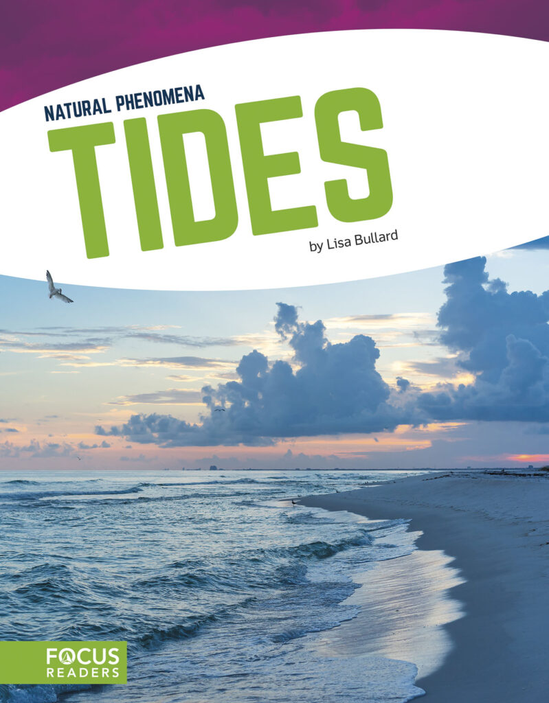 Explains what causes tides. Beautiful photos, fact-filled text, and helpful infographics help readers learn all about the science behind this phenomenon as well as ways that people study or protect it.