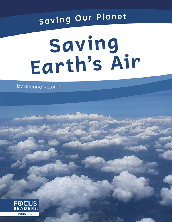 This book explains the causes and effects of air pollution, as well as what individuals and groups can do to help reduce it. The book includes a table of contents, one infographic, informative sidebars, a 