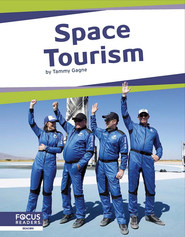 This fascinating book offers young readers an up-close look at space tourism. The book also includes a table of contents, fun facts, a 
