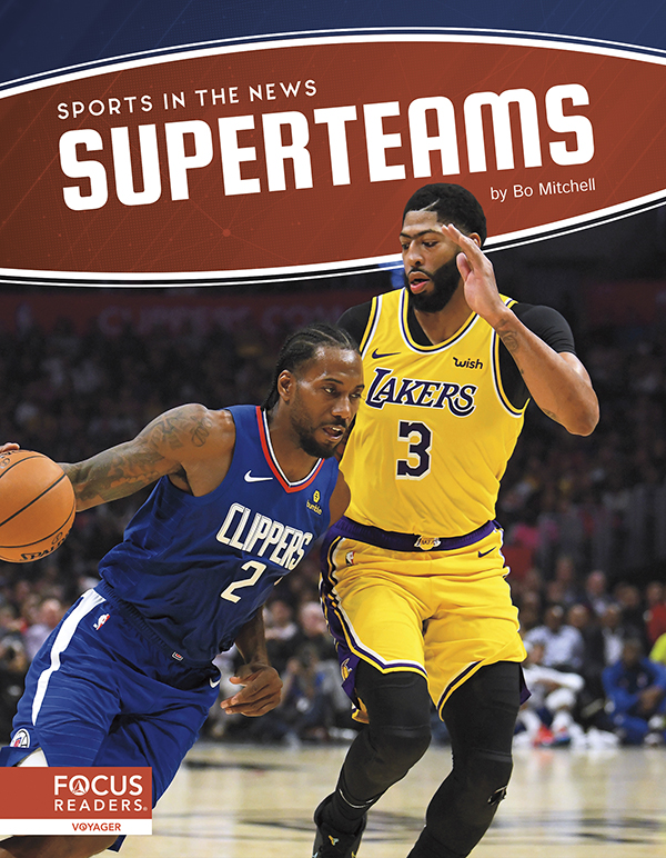 This title offers a detailed look at the effect superteams have had on the sports world. Clear text, compelling images, and helpful sidebars and infographics make this book an accessible and engaging read.