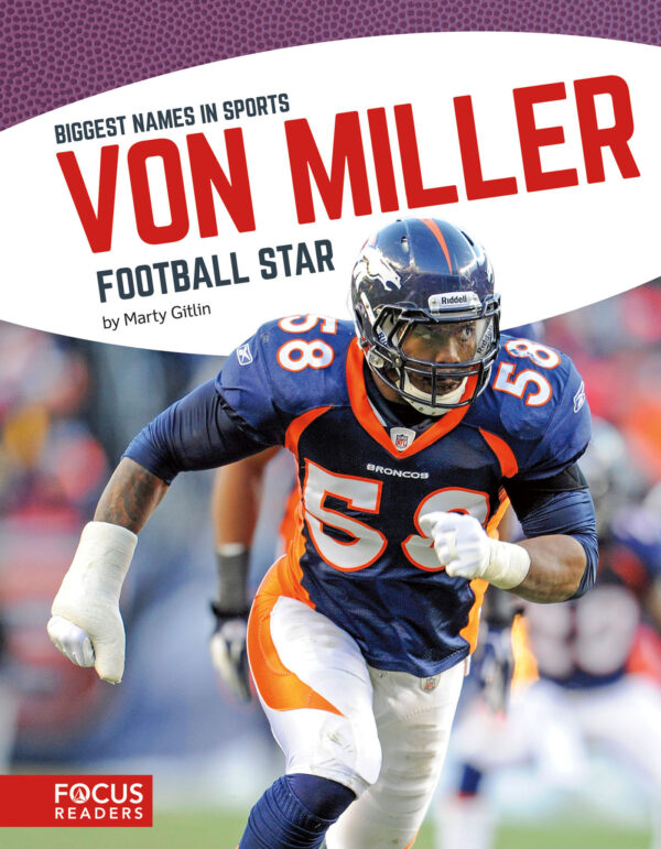Von Miller: Football Star