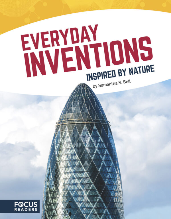 Everyday Inventions Inspired By Nature
