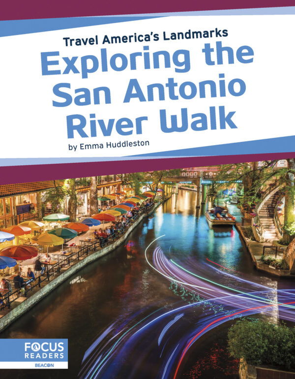 Exploring The San Antonio River Walk