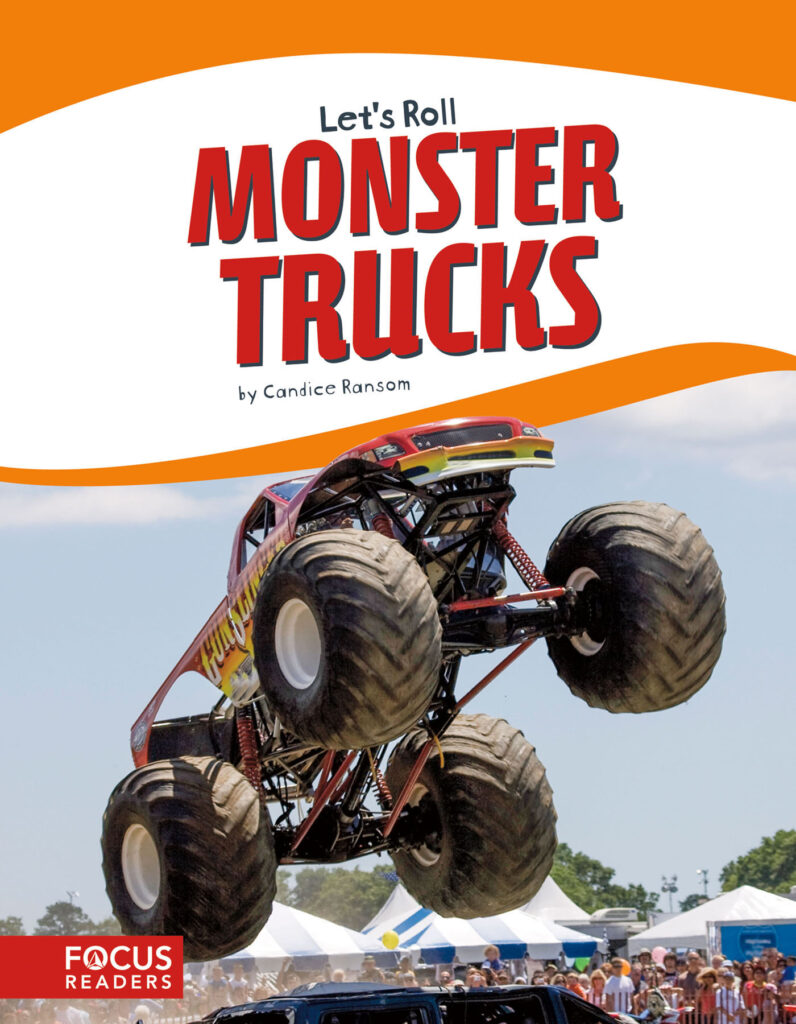 Offers readers a close-up look at monster trucks. With colorful spreads featuring fun facts, sidebars, labeled diagrams, and a 