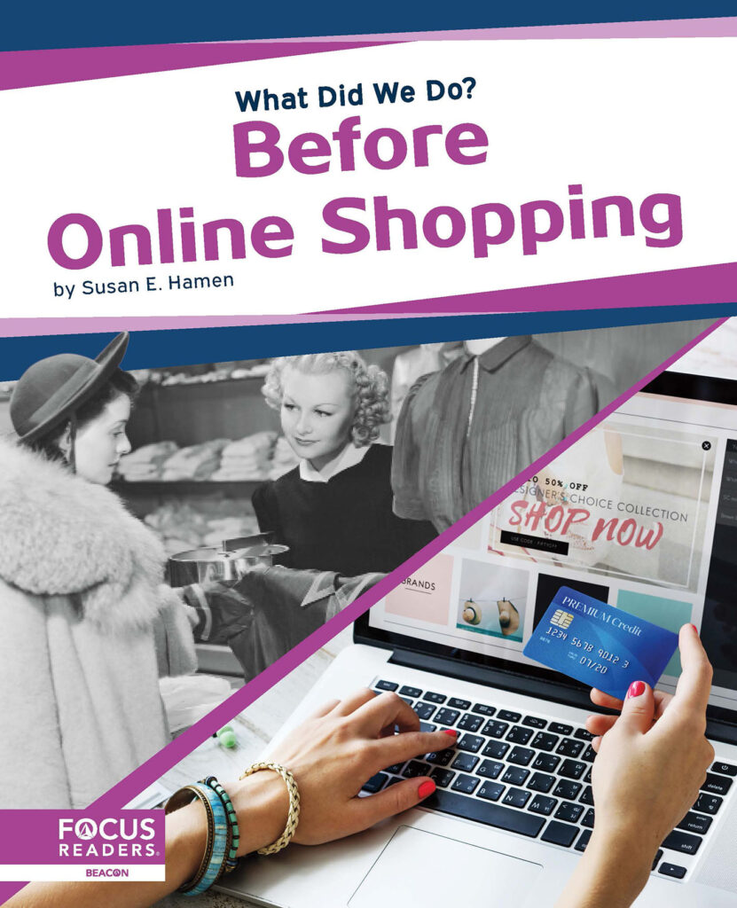 Travel back in time to find out what life was like before online shopping. Historical photographs, helpful infographics, and a “Blast from the Past” special feature provide readers an engaging overview of delivery services, department stores, and other ways people got items they wanted.