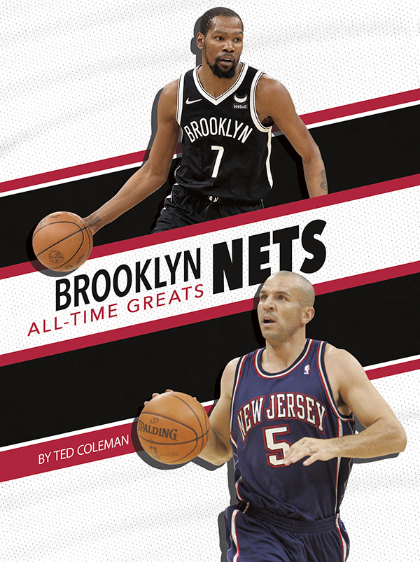 Get to know the greatest players in the history of the Brooklyn Nets, from the legends of the past to today’s biggest superstars. This action-packed book also includes a timeline, team facts, additional resources links, a glossary, and an index. This Press Box Books title is aligned to a reading level of grade 3 and an interest level of grades 2-4.