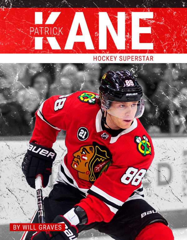 Patrick Kane: Hockey Superstar