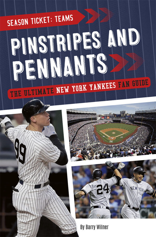 Pinstripes And Pennants: The Ultimate New York Yankees Fan Guide