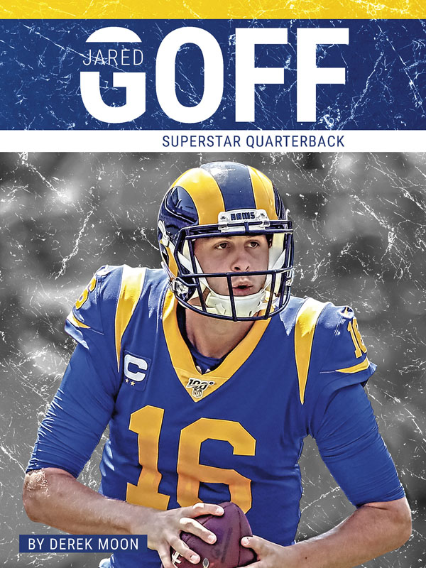 The best quarterbacks take charge on the field, make amazing throws and thrilling runs, and lead their teams to victory. Learn more about Jared Goff of the Los Angeles Rams, one of the most exciting quarterbacks in the NFL today. Filled with exciting photos, compelling text, and informative sidebars, this book is sure to be a hit with young football fans.