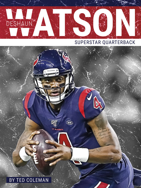 The best quarterbacks take charge on the field, make amazing throws and thrilling runs, and lead their teams to victory. Learn more about Deshaun Watson of the Houston Texans, one of the most exciting quarterbacks in the NFL today. Filled with exciting photos, compelling text, and informative sidebars, this book is sure to be a hit with young football fans.