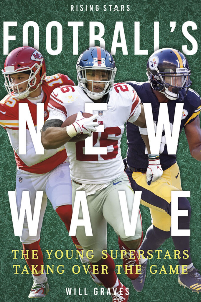 From Patrick Mahomes in Kansas City to Saquon Barkley in New York, the hottest young football players are already tearing up the gridiron. With their amazing skill and unique playing styles, these stars are bringing new life to the sport and some of its most famous teams, and they’re only just getting started.

Football’s New Wave gives readers a front-row seat to this transition from one generation to the next, with pages full of information about these players, where they came from, and what makes them stand out. Engaging text, fact boxes, and action photographs bring readers close to the action and will prepare you to cheer on the biggest sports stars for years to come.