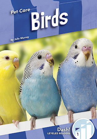 Having a bird for a pet is a big responsibility! Readers will learn about what birds need, like a safe cage, fresh food and water, and fun toys. This is a Level 1 title and is written specifically for beginning readers. Aligned to Common Core Standards and correlated to state standards. Dash! is an imprint of Abdo Zoom, a division of ABDO.