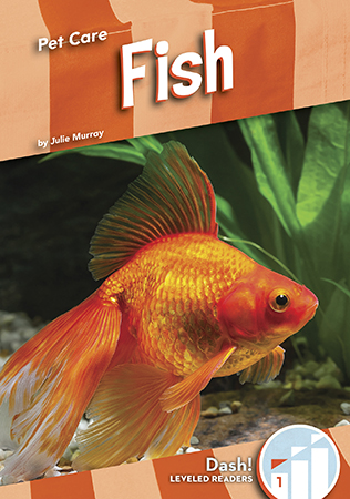Having a fish is a big responsibility! Readers will learn about what fish need, like a clean bowl and special food. This is a Level 1 title and is written specifically for beginning readers. Aligned to Common Core Standards and correlated to state standards. Dash! is an imprint of Abdo Zoom, a division of ABDO.
