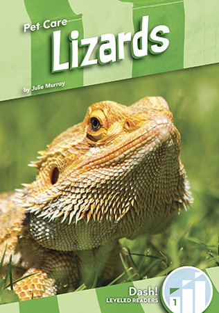 Having a lizard is a big responsibility! Readers will learn about what lizards need, like a clean and safe place to live and fresh food and water. This is a Level 1 title and is written specifically for beginning readers. Aligned to Common Core Standards and correlated to state standards. Dash! is an imprint of Abdo Zoom, a division of ABDO.