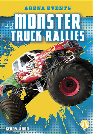 This title focuses on monster truck rallies and gives information related to their origin, fun facts, and worldwide influence. This hi-lo title is complete with epic and colorful photographs, simple text, glossary, and an index. Aligned to Common Core Standards and correlated to state standards. Fly! is an imprint of Abdo Zoom, a division of ABDO.