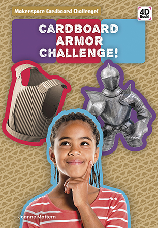 Explores how armor's design helps it fulfill its purpose, and challenges readers to build their own cardboard armor. Vivid photographs and easy-to-read text aid comprehension for early readers. Features include a table of contents, an infographic, a supply list, Think About It critical thinking questions, Making Connections questions, a glossary, and an index. QR codes in the book give readers access to book-specific resources to further their learning.